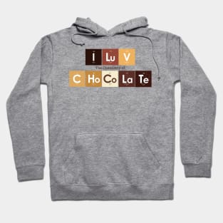 I Love Chocolate Chemistry Hoodie